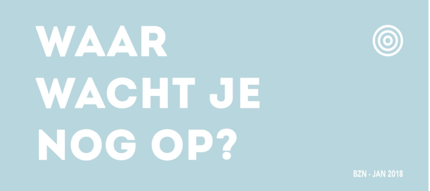 Waar Wacht Je Nog Op